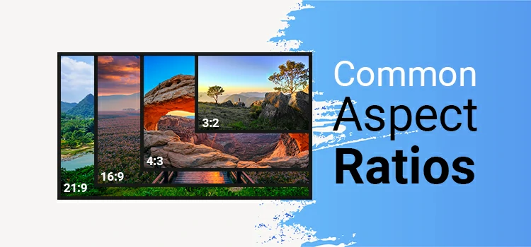 Common Aspect Ratios Explained with Calculator 
