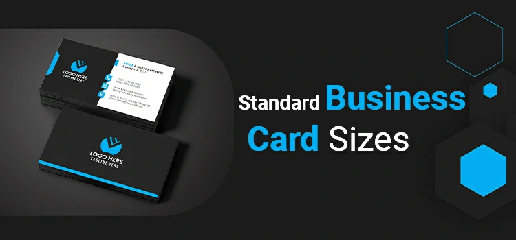 Standard Business Card Sizes