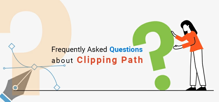 V1 -Frequently Asked Questions about Clipping Path