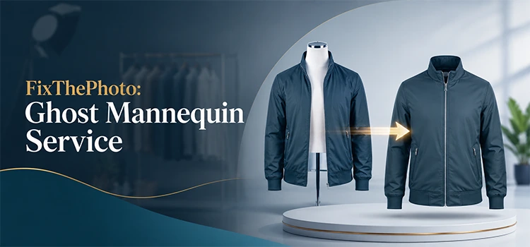 FixThePhoto- Ghost Mannequin Service