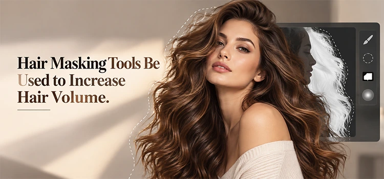 Can Hair Masking Tools Be Used to Increase Hair Volume